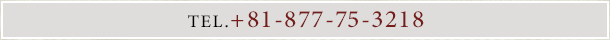 TEL. +81-877-75-3218